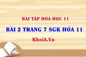 Bài 2 trang 7 SGK Hóa 11: Nội dung về Sự điện li